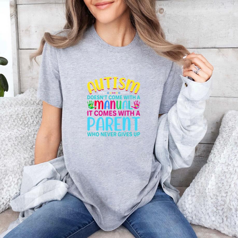 Autism doesnt come with a manual T-Shirt