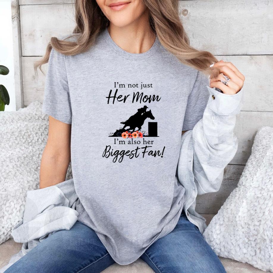 Barrel Rodeo Im not just her mom Classic T-Shirt