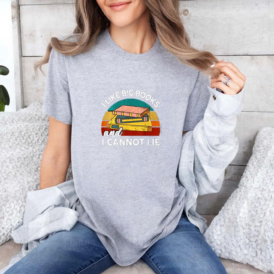 Funny I Like Big Books Cannot Lie English Reading Teacher T-Shirt