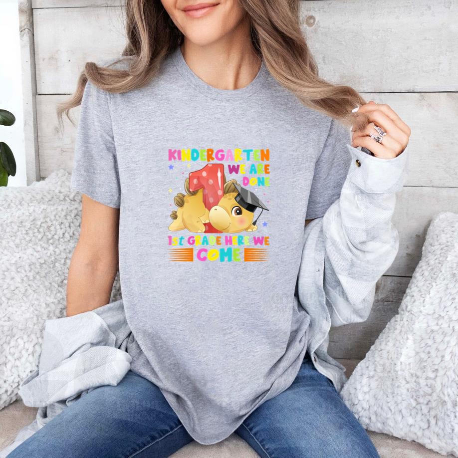 Kindergarten we are done T-Shirt
